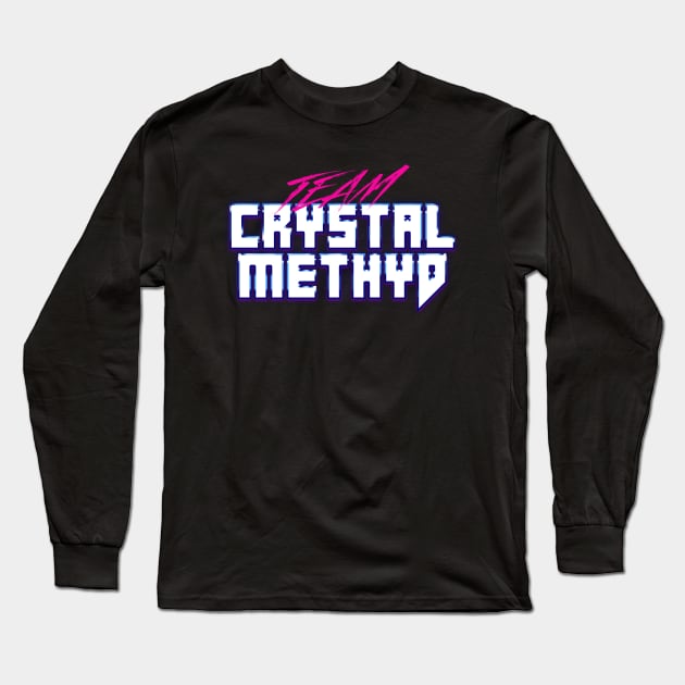 crystal methyd Long Sleeve T-Shirt by disfor